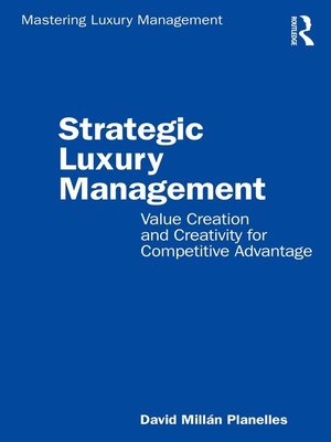 cover image of Strategic Luxury Management